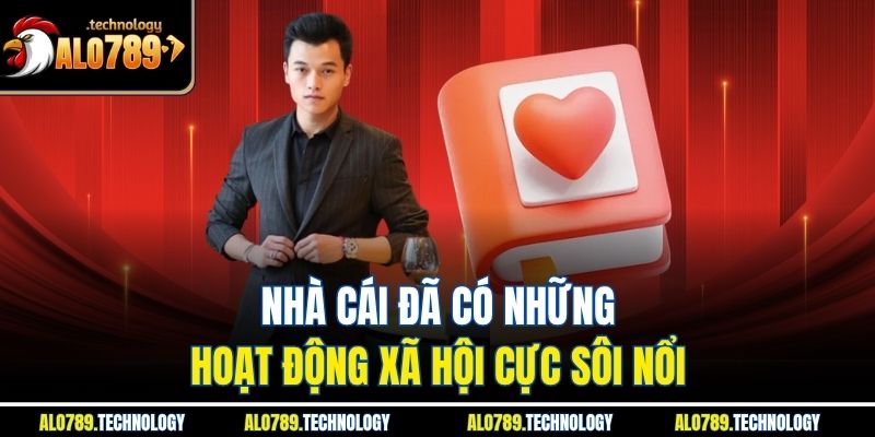 Nhà cái đã có những hoạt động xã hội cực sôi nổi